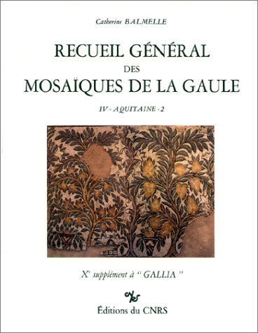 9782222039044: Supplement Gallia Mosaque Gaule -X. 04 : 2