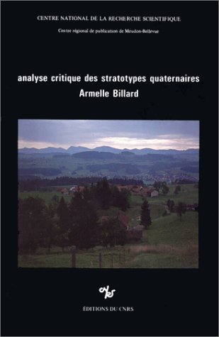 Beispielbild fr Analyse critique de stratotypes quaternaires (French Edition) zum Verkauf von Zubal-Books, Since 1961