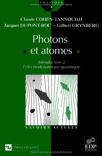 Stock image for Photons et atomes for sale by dsmbooks