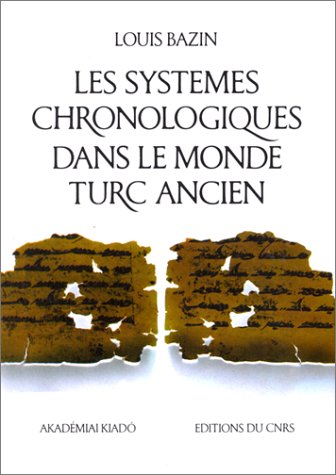 9782222042174: Systemes Chronologiques Dans le Monde Turc Ancien