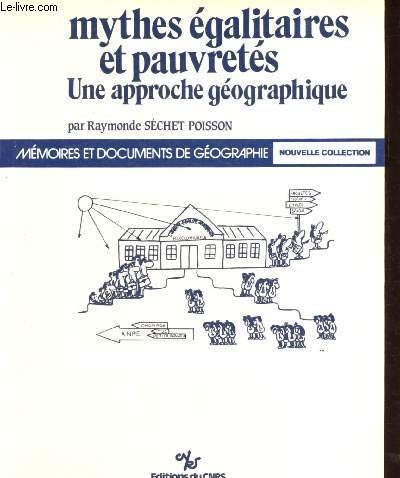 9782222042884: Mythes Egalitaires et Pauvretes (Mmoires et documents de gographie)