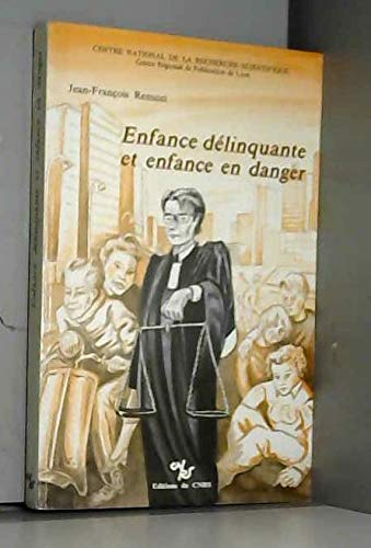 Beispielbild fr Enfance, dlinquance zum Verkauf von LeLivreVert
