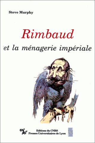 9782222046158: Rimbaud et la Menagerie Imperiale