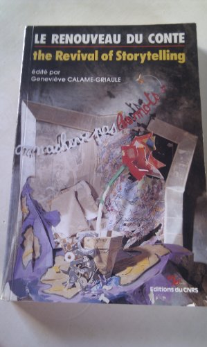 Beispielbild fr Le Renouveau du conte =: The Revival of storytelling (French Edition) zum Verkauf von STUDIO-LIVRES
