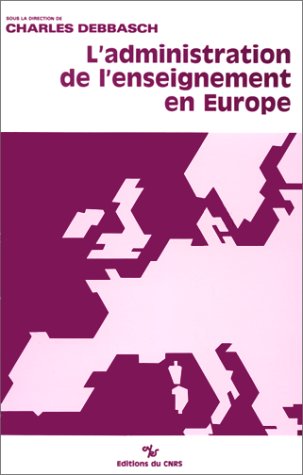 Imagen de archivo de L'administration dans l'enseignement en Europe a la venta por Ammareal