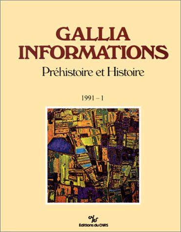 Beispielbild fr Gallia Informations 1991, Numro 1 zum Verkauf von RECYCLIVRE