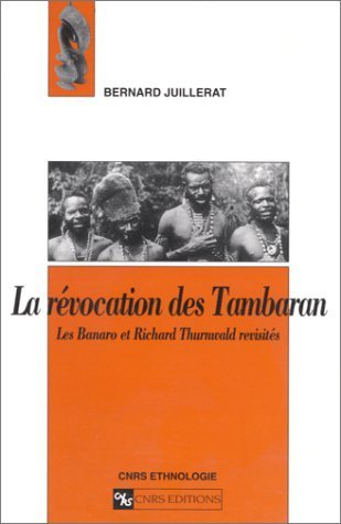 Imagen de archivo de R vocation des Tambaran : Les Banaro et Richard Thurnwald revisit s a la venta por Le Monde de Kamlia