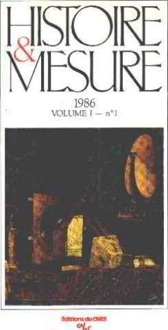 Histoire & Mesure - 1986 - Volume I - n°1.