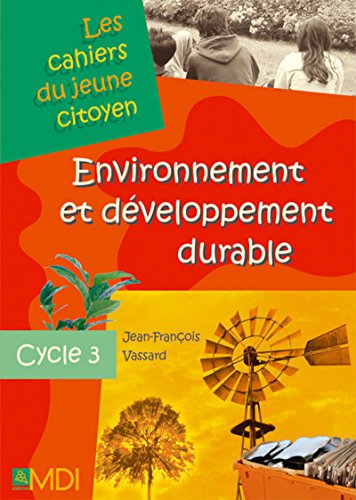 Beispielbild fr Environnement et dveloppement durable zum Verkauf von Ammareal