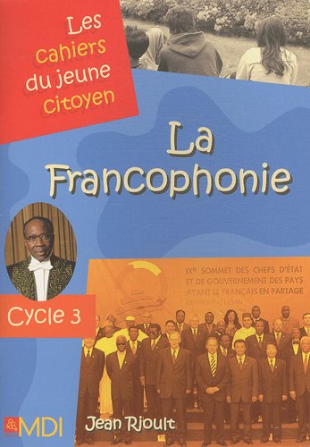 Beispielbild fr La Francophonie : Cycle 3 zum Verkauf von medimops