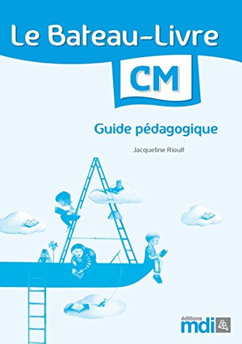 Beispielbild fr Guide pdagogique Bateau-Livre CM zum Verkauf von medimops