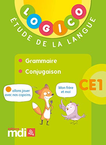 Stock image for Logico tude De La Langue Ce1 : Grammaire, Conjugaison for sale by RECYCLIVRE