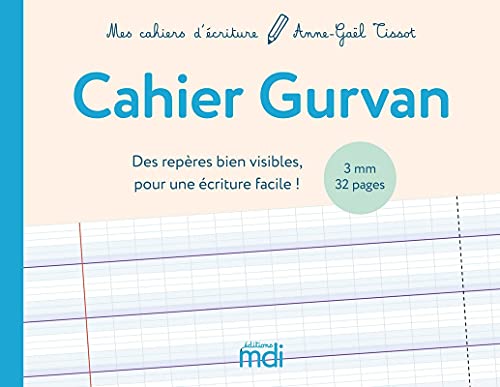 Stock image for Mes cahiers d'criture - Cahier Gurvan 3mm for sale by medimops