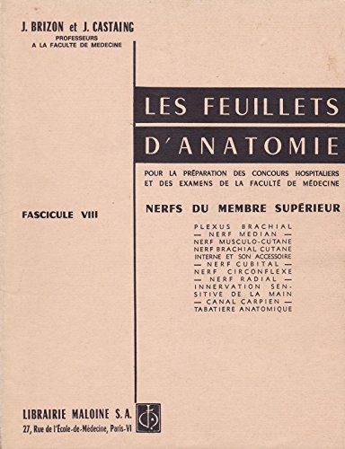 Beispielbild fr Nerfs du membre suprieur - Les feuillets d'anatomie, fascicule VIII zum Verkauf von Ammareal