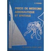 9782224001728: Prcis de mdecine aronautique et spatiale