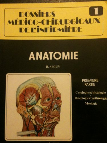 Anatomie 1e P Dmc 01 - Seguy