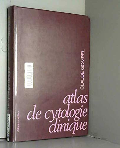 Beispielbild fr Atlas de cytologie clinique zum Verkauf von medimops