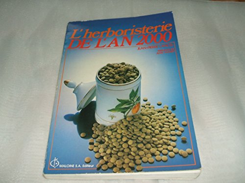 Stock image for L'HERBORISTERIE DE L'AN 2000 for sale by BURISBOOKS