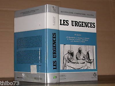 Imagen de archivo de Reconnatre, comprendre, traiter les urgences a la venta por Librairie Christian Chaboud