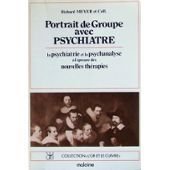 Beispielbild fr Portrait de groupe avec psychiatre zum Verkauf von Ammareal