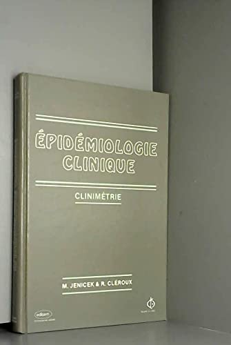 Stock image for Epidemiologie clinique - Clinimetrie. for sale by Books+