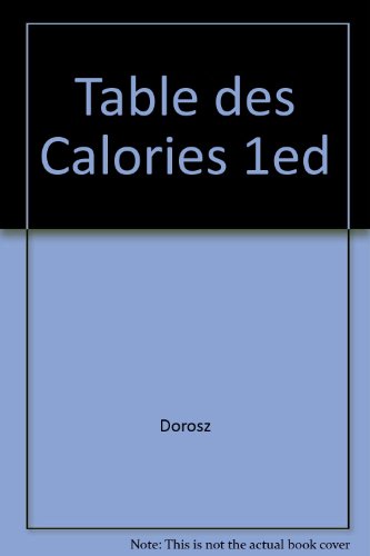 9782224010669: Table des Calories 1ed