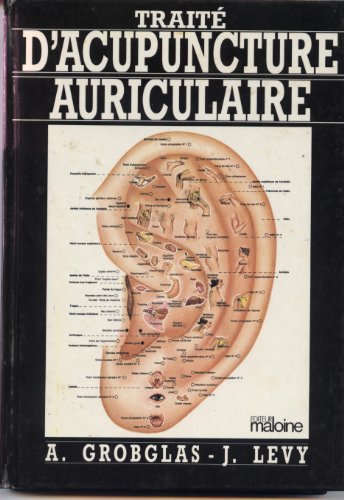 Traité d'acupuncture auriculaire