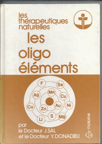 Stock image for LES OLIGO ELEMENTS for sale by Librairie rpgraphic