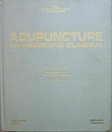 Beispielbild fr Acupuncture En Mdecine Clinique zum Verkauf von RECYCLIVRE