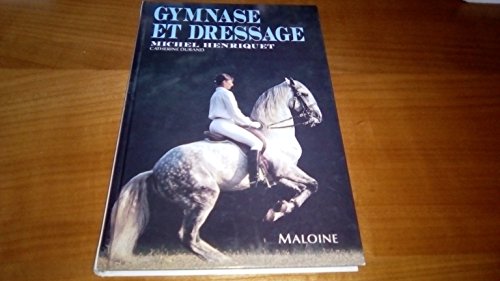 Beispielbild fr Gymnase et Dressage. zum Verkauf von Books+