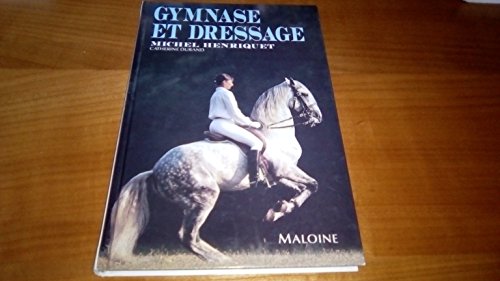 GYMNASE ET DRESSAGE