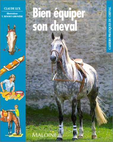 Imagen de archivo de Bien quiper son cheval a la venta por Ammareal