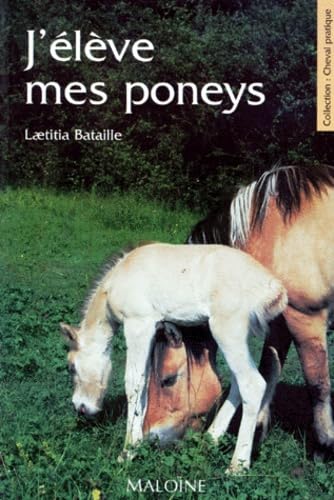 Stock image for J'lve mes poneys for sale by Librairie Th  la page