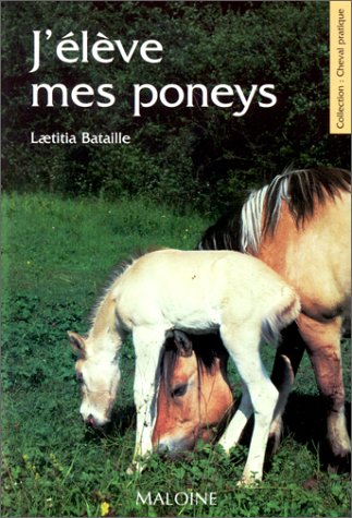 Stock image for J'lve mes poneys for sale by Librairie Th  la page