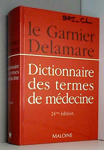 Beispielbild fr Dictionnaire des termes de mdecine zum Verkauf von Ammareal