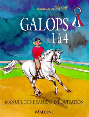 Galops 1 à 4