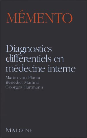 Beispielbild fr Mmento Diagnostics diffrentiels en mdecine interne zum Verkauf von Martin Preu / Akademische Buchhandlung Woetzel