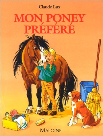 Beispielbild fr Mon poney prfr zum Verkauf von Ammareal