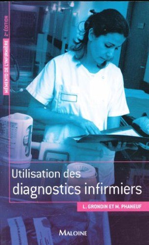 Stock image for Utilisation Des Diagnostics Infirmiers for sale by RECYCLIVRE