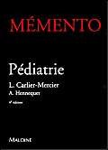 Stock image for MEMENTO PEDIATRIE. 4me dition for sale by Revaluation Books