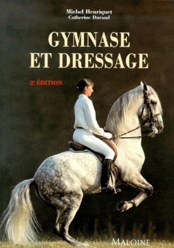 Beispielbild fr Gymnase et dressage zum Verkauf von LiLi - La Libert des Livres