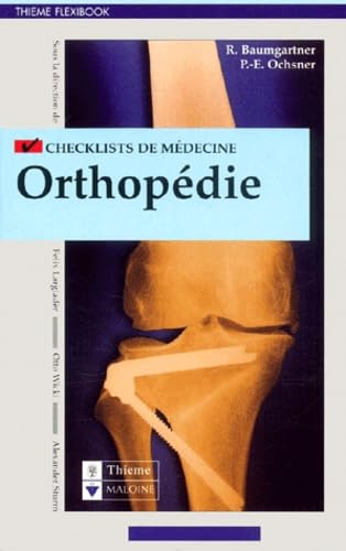 Checklist orthopedie (9782224027070) by Baumgartner