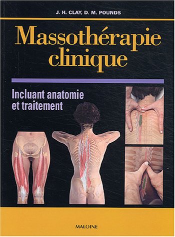 9782224027780: Massothrapie clinique incluant anatomie et traitement