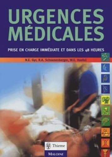 9782224028008: Urgences mdicales: Prise en charge immdiate et dans les 48 premires heures