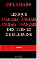 Beispielbild fr Lexique, bilingue franais-anglais : Des termes de mdecine zum Verkauf von Ammareal