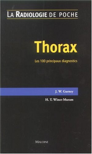9782224028213: Thorax: Les 100 principaux diagnostics