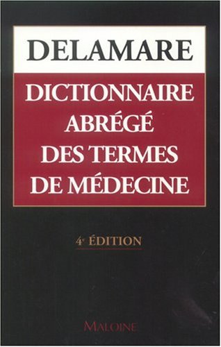 Beispielbild fr Dictionnaire Abrg des Termes de Mdecine zum Verkauf von Ammareal