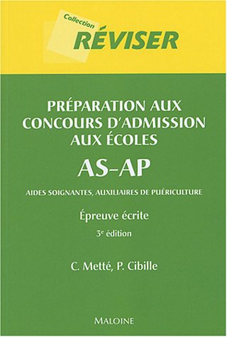 Beispielbild fr Prparation aux concours d'admission aux coles AS-AP ( aide soignat(e)s et auxiliaires de puriculture): Epreuve crite zum Verkauf von Ammareal