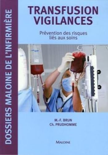 Imagen de archivo de dmi - transfusion. vigilances a la venta por Chapitre.com : livres et presse ancienne