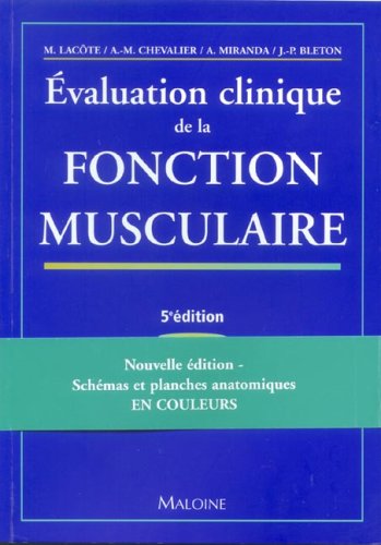 Stock image for Evaluation clinique de la fontion musculaire for sale by Ammareal